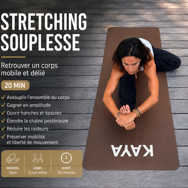 SOUPLESSE : Retrouver un corps mobile et délié : 20 min